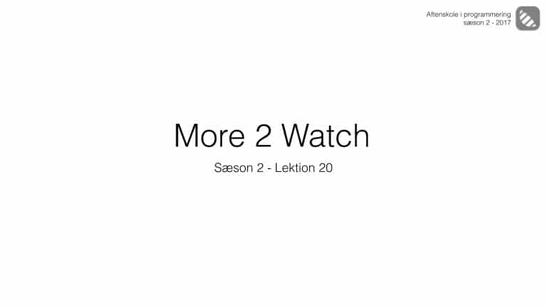 Lektion 2-20 More 2 Watch